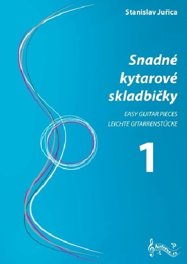 Snadn kytarov skladbiky 1 - Stanislav Juica