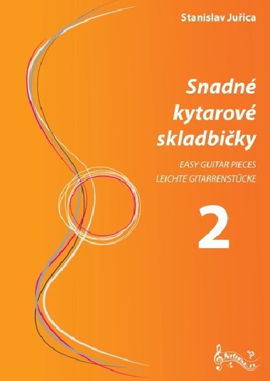 Snadn kytarov skladbiky 2 - Stanislav Juica