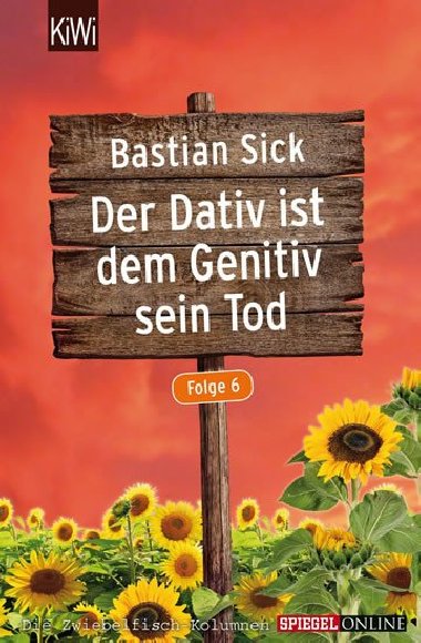 Der Dativ ist dem Genitiv sein Tod, Folge 6 - Sick Bastian