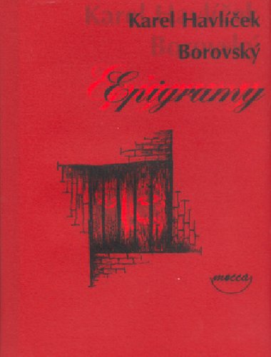 EPIGRAMY - Karel Havlek Borovsk; Alexandra volkov