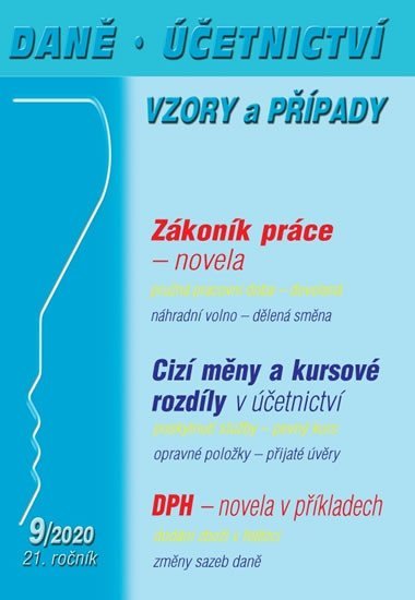 Dan, etnictv, vzory a ppady 9/2020 - Zkonk prce: novela, DPH: novela - Eva Dandov; Vclav Benda; Zdenka Cardov
