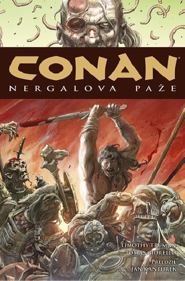 Conan 6: Nergalova pae - Howard Robert E.