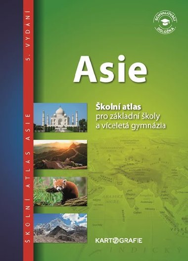 Asie - koln atlas pro zkladn koly a vcelet gymnzia - neuveden