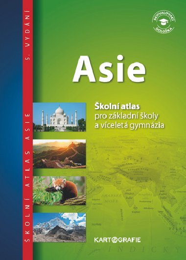 Asie koln atlas pro zkladn koly a vcelet gymnzia - 