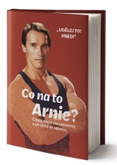 Co na to Arnie? - 