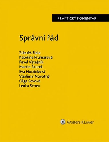 Správní řád (500/2004 Sb.). Praktický komentář - Zdeněk Fiala; Kateřina Frumarová; Martin Škurek