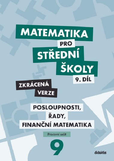 Matematika pro stedn koly 9.dl Zkrcen verze - Magda Krlov; Milan Navrtil