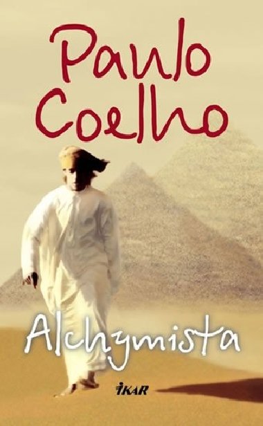 Alchymista - Coelho Paulo