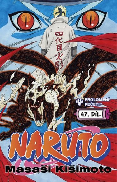 Naruto 47 - Prolomen peeti! - Masai Kiimoto