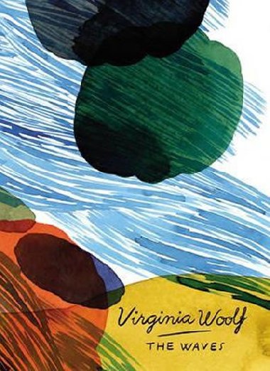 The Waves (Vintage Classics Woolf Series) - Woolfová Virginia
