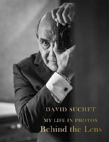 Behind the Lens : My Life - Suchet David