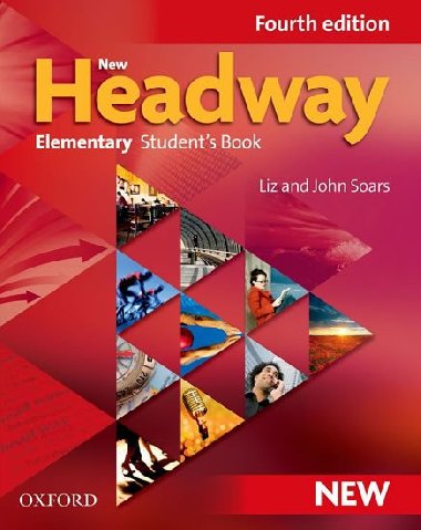 New Headway Elementary Student´s Book (Fourth edition) - Liz a John Soars