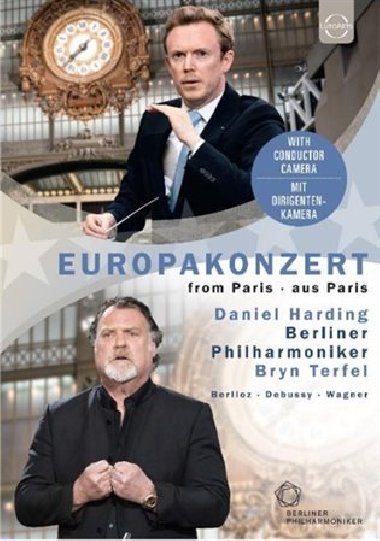 Europakonzert 2019 - From Paris - Wagner, Berlioz, Debussy - Berliner Philharmoniker,Daniel Harding,Bryn Terfel