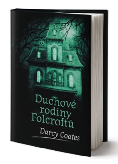 Duchov rodiny Folcroft - Darcy Coates