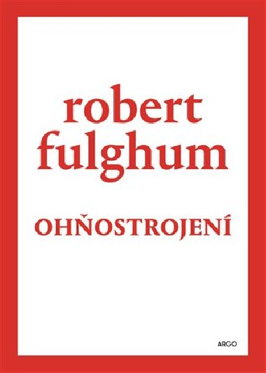 Ohostrojen - Robert Fulghum