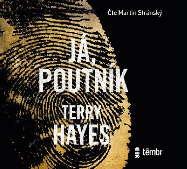 Já, Poutník - audiokniha CD mp3 - Terry Hayes