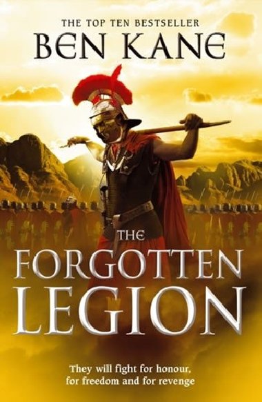 The Forgotten Legion : (The Forgotten Legion Chronicles No. 1) - Kane Ben