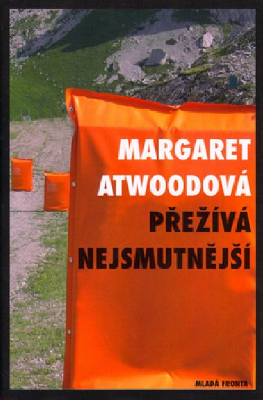 PEV NEJSMUTNJ - Margaret Attwoodov