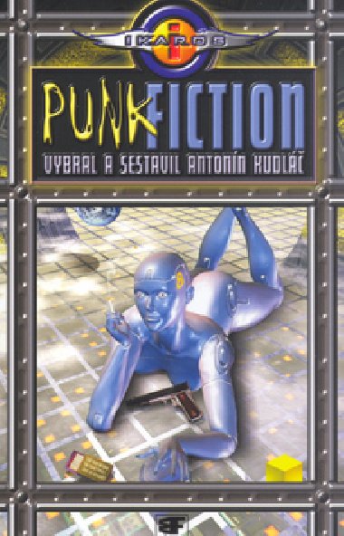 PUNK FICTION - Antonn Kudl