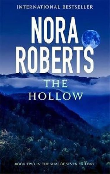 The Hollow : Number 2 in series - Roberts Nora