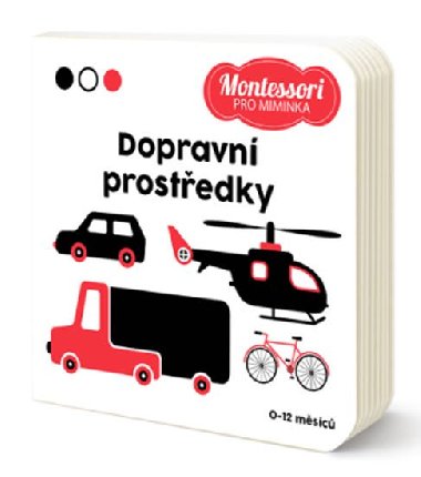 Montessori pro miminka: Dopravn prostedky - Drobek
