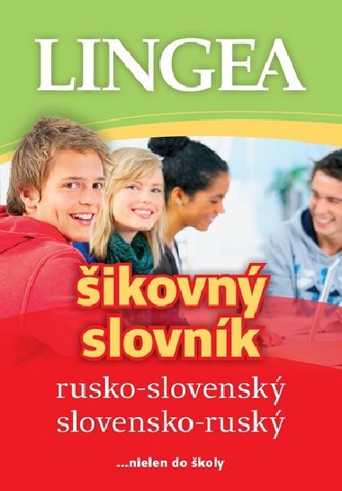 Rusko-slovenský slovensko-ruský šikovný slovník - Lingea