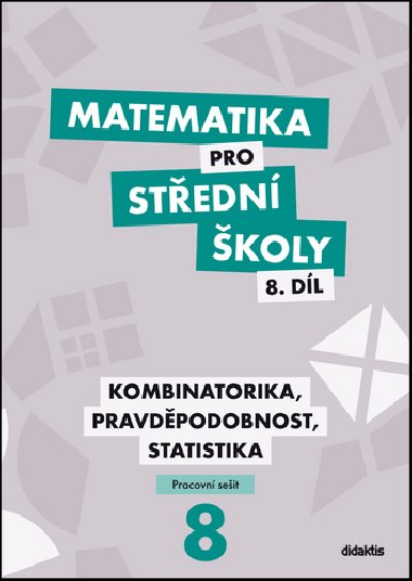 Matematika pro stedn koly 8.dl Pracovn seit - Rita Vmolov; Martina Kvtoov; Ivana Jan