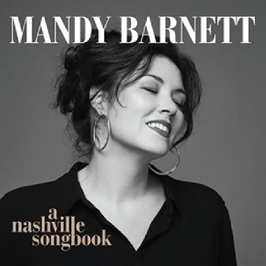 Mandy Barnett: A Nashville Songbook CD - Barnet Mandy