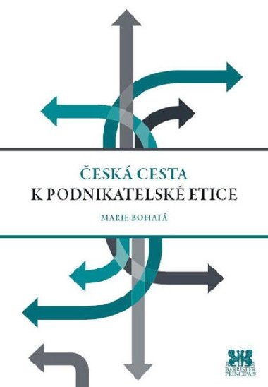 Česká cesta k podnikatelské etice - Marie Bohatá