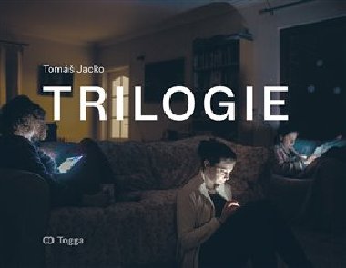 Trilogie - Tom Jacko