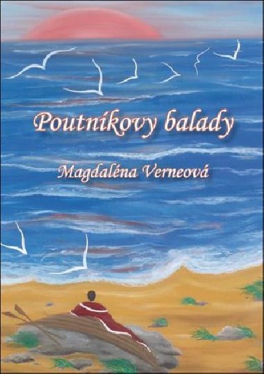 Poutníkovy balady - Magdaléna Verneová