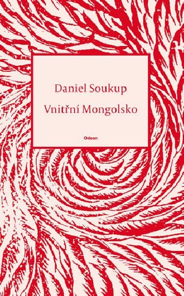 Vnitn Mongolsko - Soukup Daniel