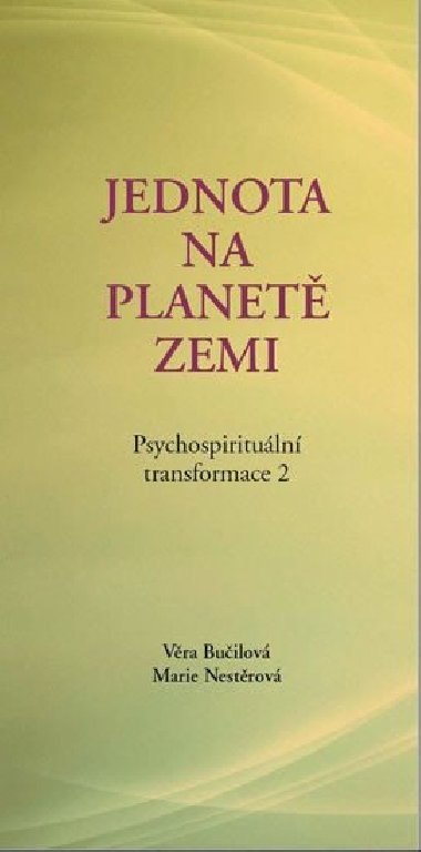 Psychospirituální transformace 2 - Věra Bučilová; Marie Nestěrová