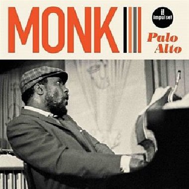 Palo Alto - Monk Thelonious