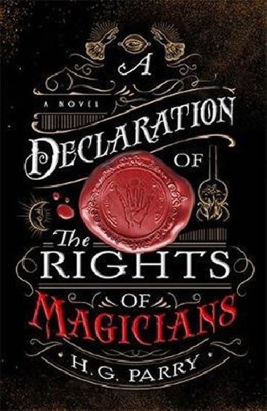 A Declaration of the Rights of Magicians - Parry H. G.