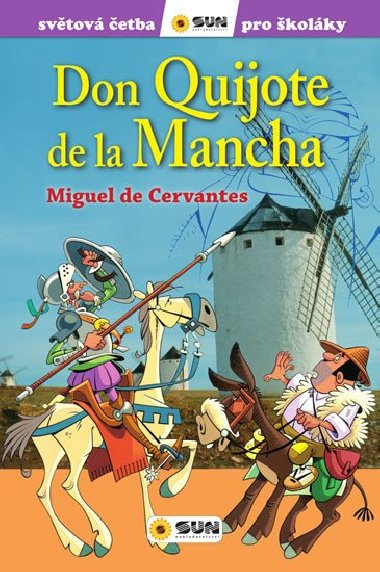 Don Quiote de La Mancha - Miguel de Cervantes