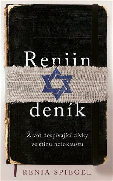 Reniin deník - Život dospívající dívky ve stínu holokaustu - Renia Spiegel