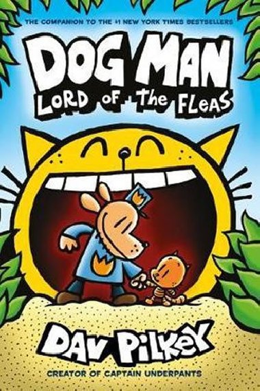 Dog Man 5: Lord of the Fleas - Pilkey Dav