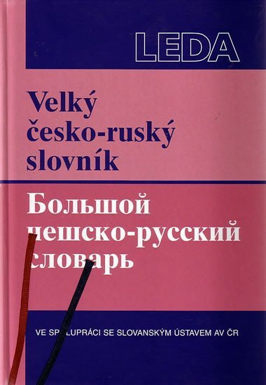Velký česko-ruský slovník - Marie Sádlíková