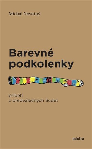 Barevn podkolenky - Michal Novotn