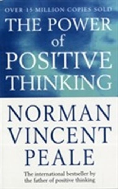 The Power Of Positive Thinking - Peale Vincent Norman
