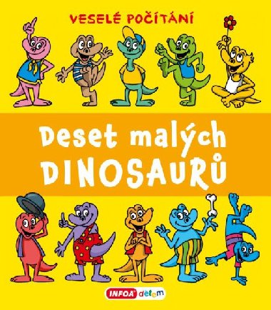 Deset malch dinosaur - Vesel potn - Pavlna amalkov