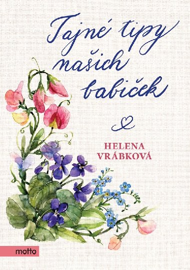 Tajn tipy naich babiek - Helena Vrbkov