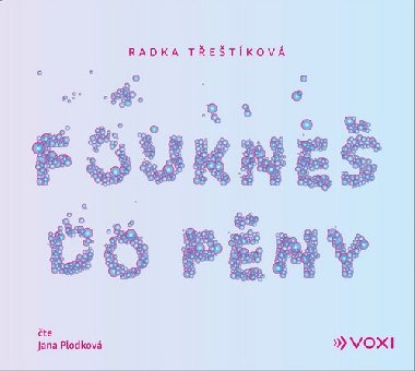 Foukne do pny (audiokniha) - Radka Tetkov; Jana Plodkov
