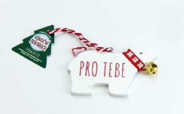 Vnon dekorace ledn medvd PRO TEBE - Happy Spirit