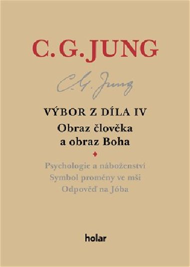 Vbor z dla IV - Obraz lovka a obraz Boha - Carl Gustav Jung
