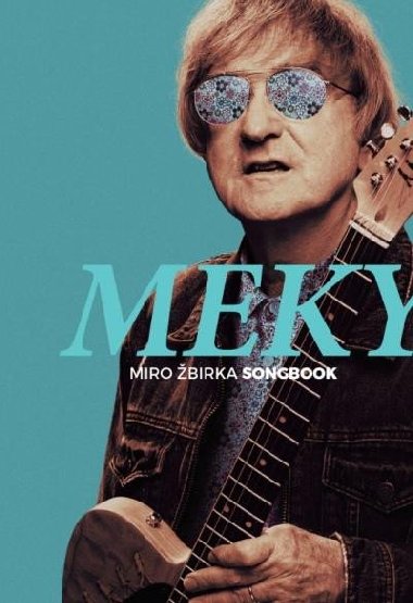 MEKY - Miro Žbirka Songbook - Žbirka Miroslav