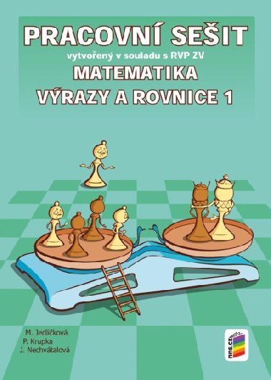 Matematika - Vrazy a rovnice 1 (pracovn seit) - Michaela Jedlikov; Peter Krupka; Jana Nechvtalov