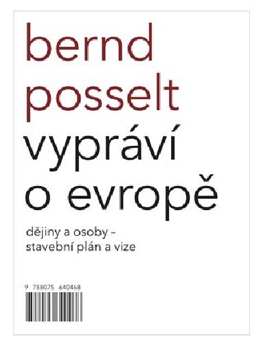 Bernd Posselt vyprv o Evrop - Bernd Posselt