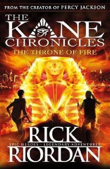 The Throne of Fire (The Kane Chronicles Book 2) - Riordan Rick